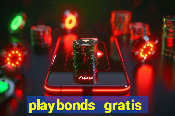 playbonds gratis jogar bingo silverball